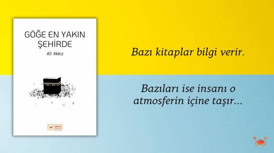 GÖĞE EN YAKIN ŞEHİRDE / TAKDİM